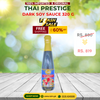 Thai Prestige Dark Soy Sauce 320 G